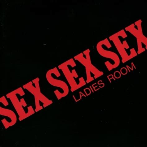 Ladies Room Sex Sex Sex Music Software Suruga