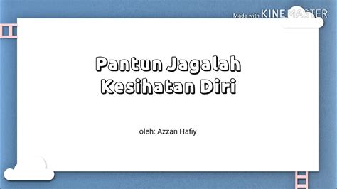 Mbah kakung putune ayu arep ditembung wonge melayu. Pantun Jagalah Kesihatan Diri | Bahasa Melayu Tahun 2 ...