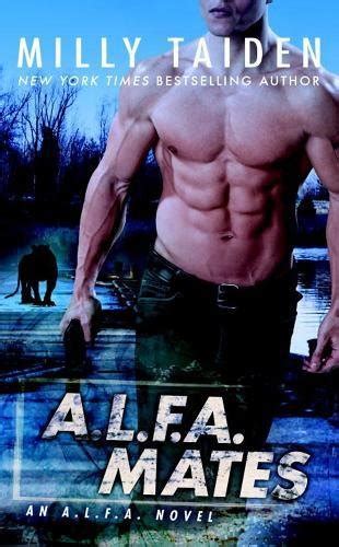 Alfa Mates An Alfa Novel Milly Taiden Paperback 0399585834
