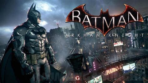 The batman arkham game series is one of the most successful superhero game franchise of all time. Batman: Arkham Knight (PS4/Xbone/PC) - First In-game ...