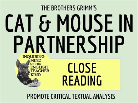 Grimms Fairy Tale Cat And Mouse In Partnership Close Reading