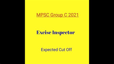 MPSC Group C 2021 Excise Inspector Expected Cut Off YouTube