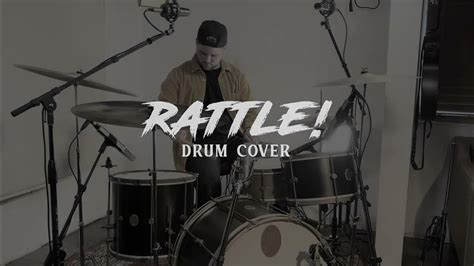 Rattle Elevation Worship Drum Cover Youtube