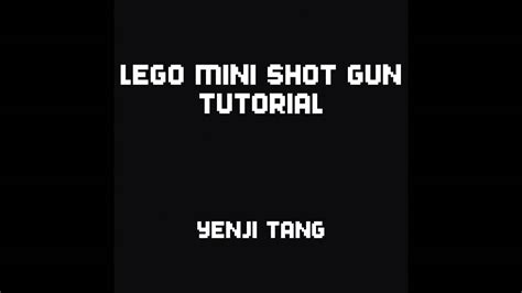 Lego Shot Gun Tutorial Mini Lego Gun Series Youtube