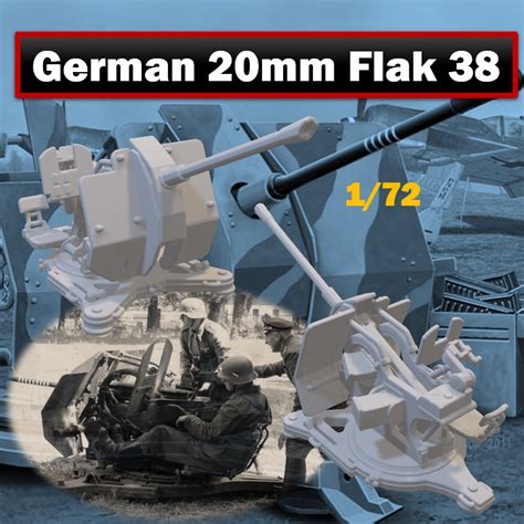 Free Stl File Ww2 German Flak 38 20mm Light Anti Aircraft Gun 172