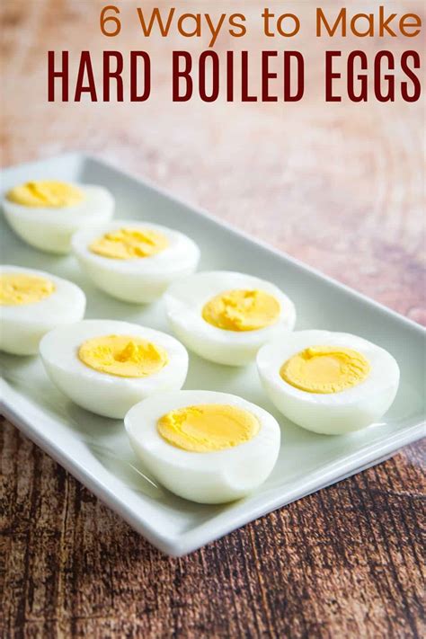 How To Make Hard Boiled Eggs 6 Methods To Make Them Perfect