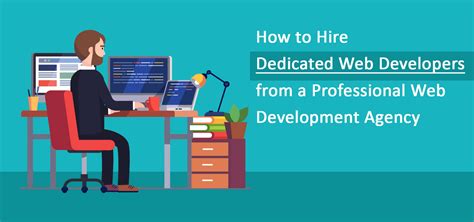 How To Hire Dedicated Web Developers From A Professional Web
