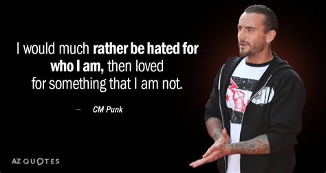Top 25 Quotes By Cm Punk Of 159 A Z Quotes