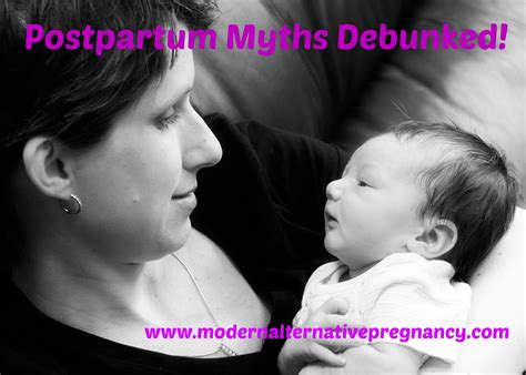 9 Postpartum Myths Debunked Modern Alternative Mama