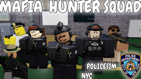 Nypd Mafia Hunters Roblox Policesim Nyc Youtube