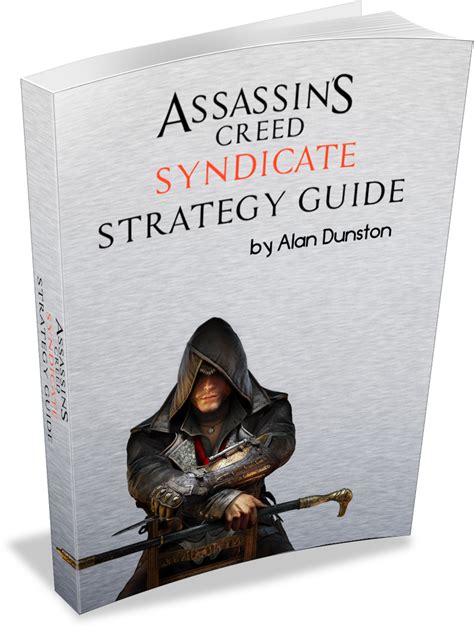Assassins Creed Syndicate Strategy Guide