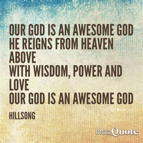 Our God Is An Awesome God Our God God Wisdom