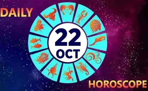 Daily Horoscope 22nd Oct 2020 Check Astrological Prediction