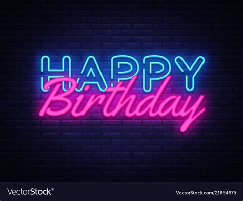 Happy Birthday Neon Sign Birthday Royalty Free Vector Image