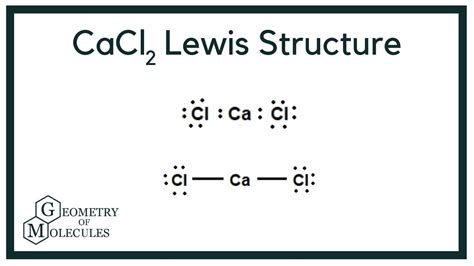 Cacl2 Lewis Structure Calcium Chloride Youtube