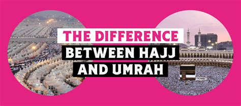 The Difference Between Hajj And Umrah Charity Right