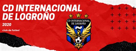 Cd Internacional De Logroño | Club de fútbol en Logroño