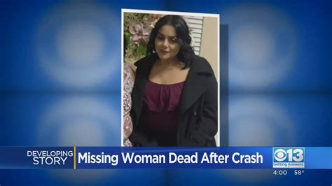 Missing Woman Found Dead At Crash Site In Sacramento Youtube