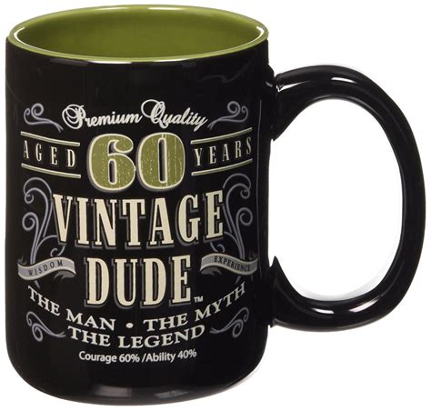 Funny Coffee Mugs And Mugs With Quotes 60th Birthday Mug For Him