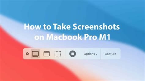 How To Take Screenshots On Macbook Pro M1