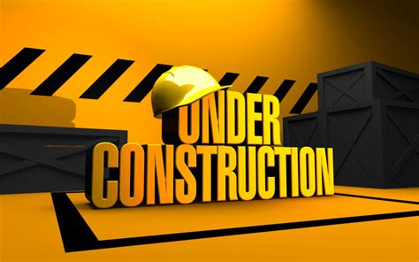 Free Download Under Construction Wallpapers Top Under Construction