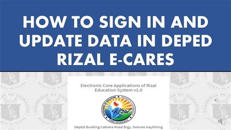 How To Sign In And Update Data In Deped Rizal E Cares Youtube