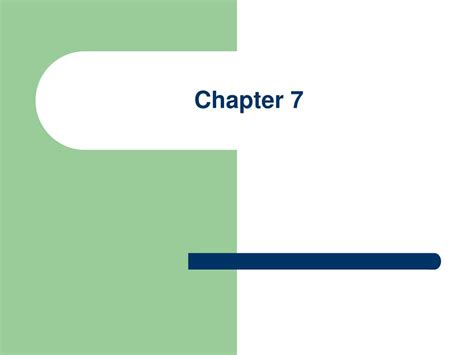 Ppt Chapter 7 Powerpoint Presentation Free Download Id146098