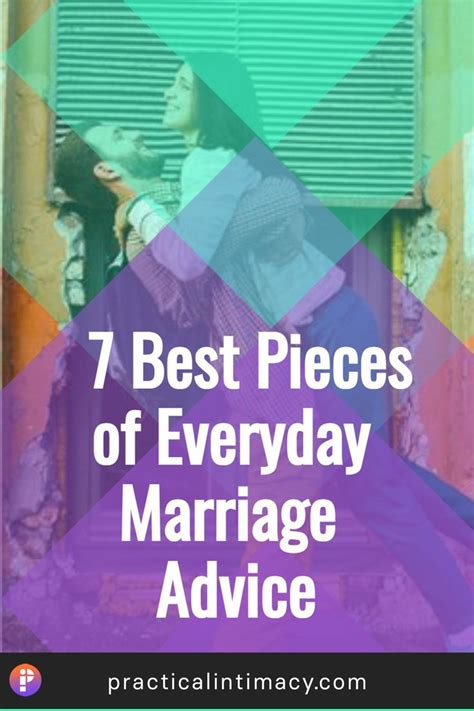 7 Best Marriage Advice Tips For A Healthy Relationship Marriage Advice Best Marriage Advice