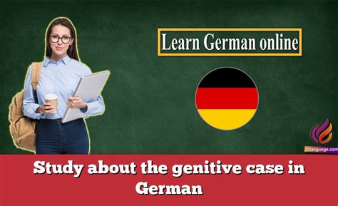 Study About The Genitive Case In German
