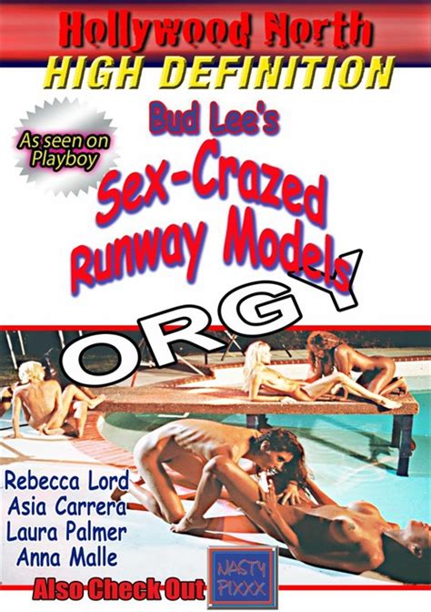 Bud Lee S Sex Crazed Runway Models Streaming Video At Iafd Premium Streaming