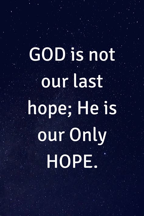 God Is Our Hope Quotes Shortquotes Cc