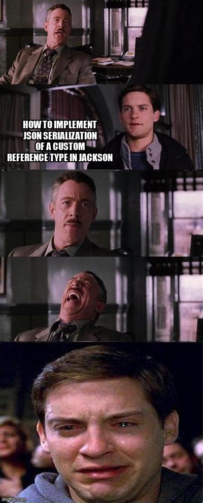 Meme Overflow On Twitter How To Implement Json Serialization Of A Custom Reference Type In