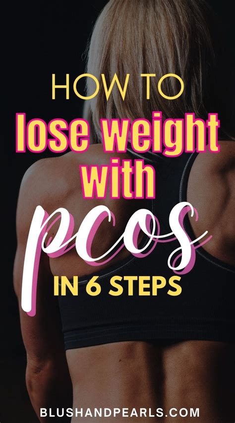 How To Lose Weight With Pcos In 6 Steps Blush And Pearls