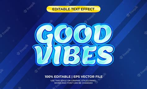 Premium Vector Good Vibes 3d Text Effect With Sunny Day Theme