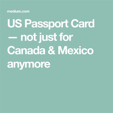 Us Passport Card — Not Just For Canada And Mexico Anymore Passport Card
