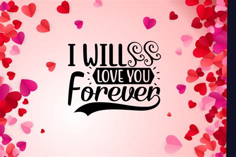 Valentines Day I Will Love You Forever Graphic By Shila Studio