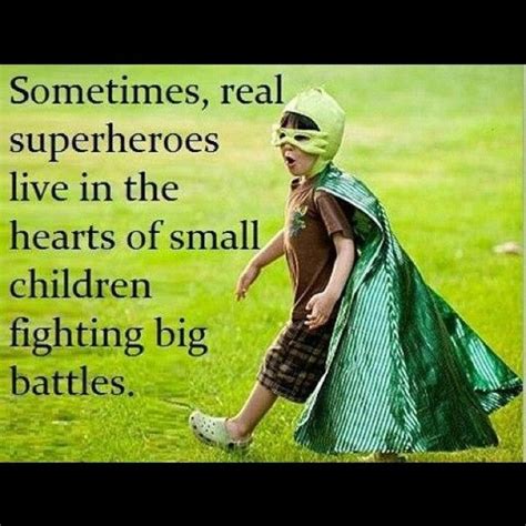 For All My Kids Fighting Out There Real Superheroes