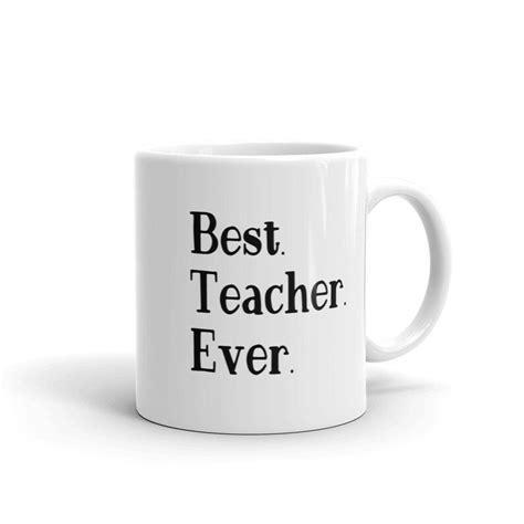 Best Teacher Ever Mug V1 Teacher T Idea Coworker Ts Etsy