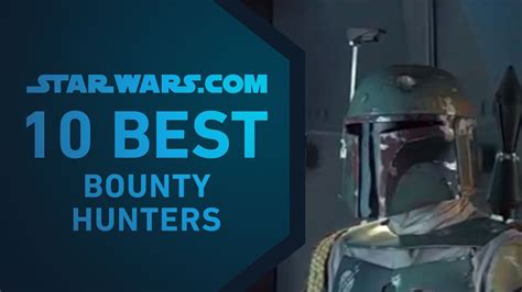 Best Star Wars Bounty Hunters The 10 Youtube
