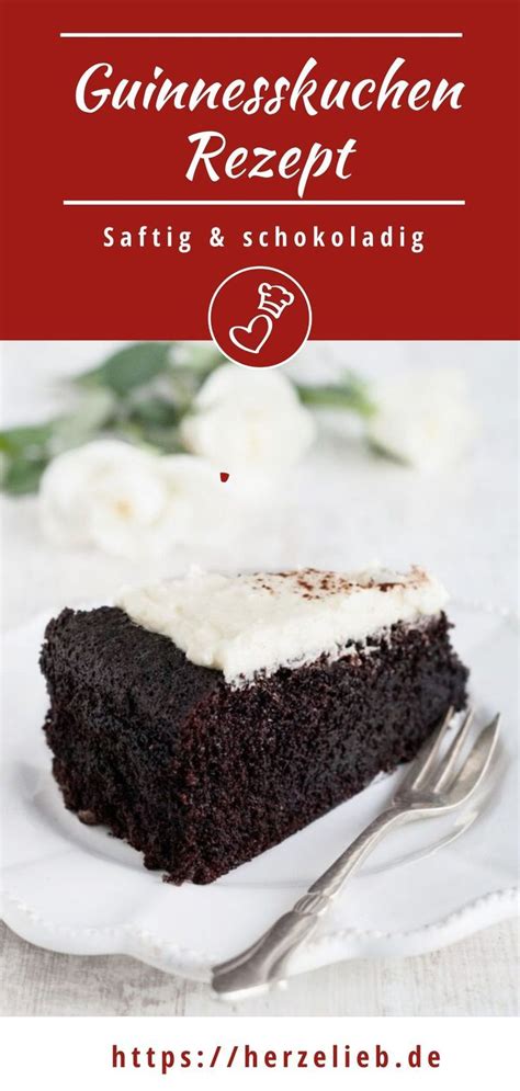 Diese schokolade orange guinness kuchen rezept hat einen reichen schokoladenkuchen mit einem orangengeschmack zuckerglasur. Guinnesskuchen Rezept - saftiger Schokoladenkuchen mit ...
