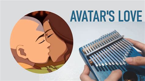 Avatars Love Kalimba Cover Avatar The Last Airbender Youtube