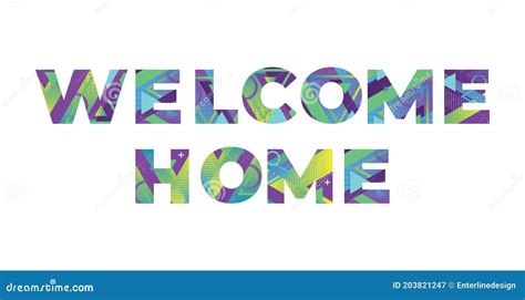 Welcome Home Concept Retro Colorful Word Art Illustration Stock Vector