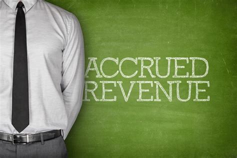 Accrued Revenue Overview Pre Conditions And Business Performance