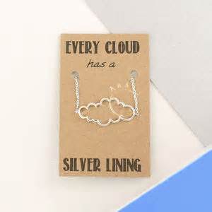 The origin of the idiom every cloud has a silver lining is most likely traceable to the year 1634, when john milton penned his masque comus. token friendship bracelet by wue | notonthehighstreet.com