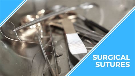 Surgical Sutures Guide Everything You Need To Know Orion Sutures