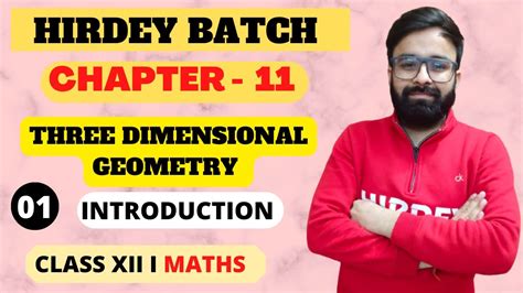 Introduction To Three Dimensional Geometry 3d Chapter 11 Class 12th