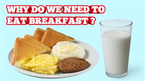 10 Reason Why Do We Need To Eat Breakfast Youtube
