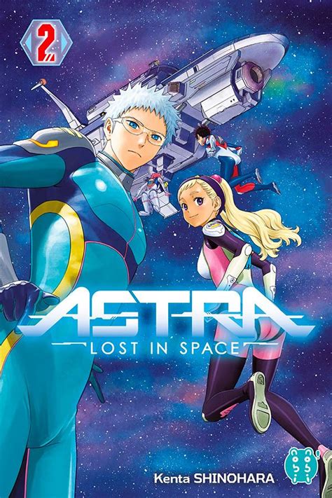 Manga Time Astra Lost In Space Tomes 1 And 2 Fiche Les Voyages De Ly