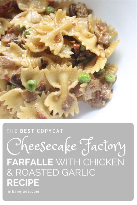 This chicken farfalle recipe is my fiance's favorite thing at the cheesecake factory. the BEST Copycat Cheesecake Factory Farfalle with Chicken ...