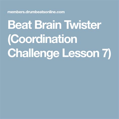 Beat Brain Twister Coordination Challenge Lesson 7 Brain Twister